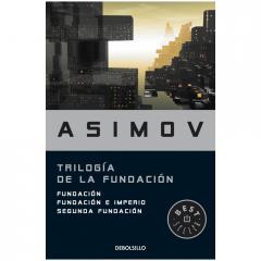 TRILOGÍA DE LA FUNDACIÓN Isaac Asimov