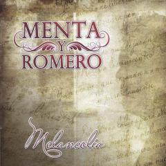 Melancolía Menta y Romero