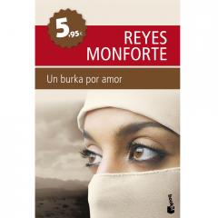 Un burka por amor Reyes Monforte