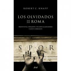 Los olvidados de Roma Robert C. Knapp