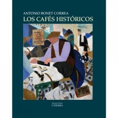 Los cafés históricos Antonio Bonet Correa