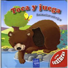 TOCA Y JUEGA. ANIMALES SALVAJES Yoyo