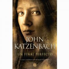 Un final perfecto John Katzenbach