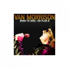 Born to sing: No plan B [Van Morrison