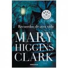 Recuerdos de otra vida Mary Higgins Clark