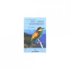 Guía fotográfica de las aves de España y del Mediterráneo Paul Sterry