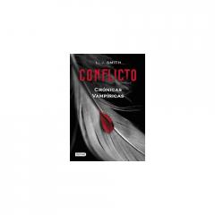 Conflicto Crónicas Vampíricas; Vol. II L. J. Smith