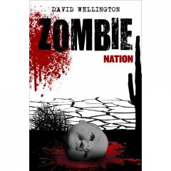 Zombie Nation David Wellington