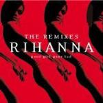 Good Girl Gone Bad: The Remixes