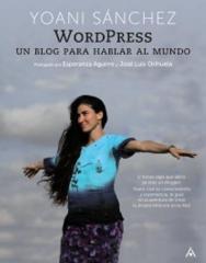Wordpress. Un blog para hablar al mundo