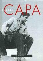 Robert Capa. La biografía
