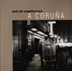 Guía de arquitectura de A Coruña