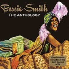 The Anthology: Bessie Smith
