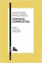 Poesias Completas Antonio Machado