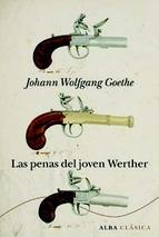 Las Penas Del Joven Werther Johann Wolfgang Von Goethe