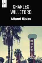 Miami Blues Charles Willeford