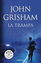 La Trampa John Grisham