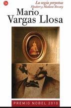 La Orgia Perpetua: Flaubert Y Madame Bovary Mario Vargas Llosa