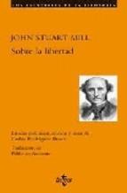 Sobre La Libertad John Stuart Mill