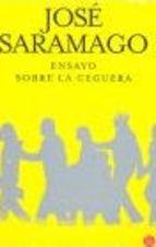 Ensayo Sobre La Ceguera Jose Saramago