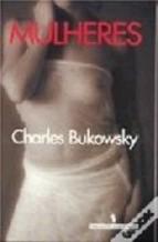 Mulheres Charles Bukowski