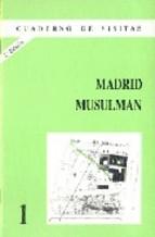 Madrid Musulman 2ª Ed. Vv aa.
