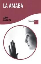 La Amaba Anna Gavalda