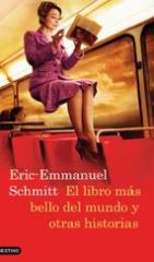 El Libro Mas Bello Del Mundo Y Otras Historias Eric emmanuel Schmitt