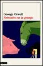 Rebelion En La Granja George Orwell