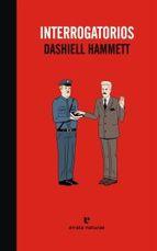 Interrogatorios Dashiell Hammett