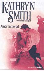 Amor Inmortal Kathryn Smith