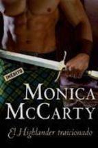 El Highlander Traicionado Monica Mccarty