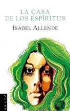La Casa De Los Espiritus ed. 25 Años Isabel Allende