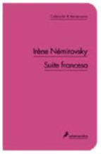 Suite Francesa col. 10 Aniversario Irene Nemirovsky