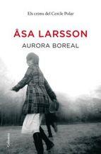 Aurora Boreal Asa Larsson
