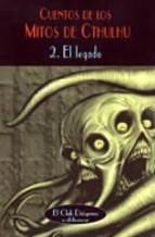 Cuentos De Los Mitos De Cthulhu Ii H.p. Lovecraft