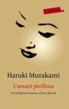 L Amant Perillosa Haruki Murakami