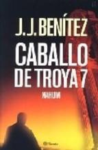 Caballo De Troya 7: Nahum J.j. Benitez