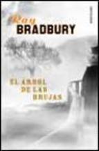 El Arbol De Las Brujas Ray Bradbury