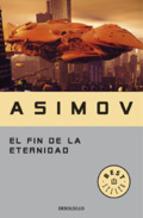 El Fin De La Eternidad Isaac Asimov