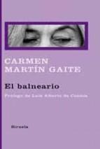 El Balneario Carmen Martin Gaite