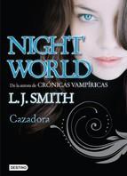 Night World 3: Cazadora L.j. Smith