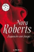 Jugando Con Fuego Nora Roberts
