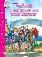 La Revancha Del Club De Las Lagartijas comic Tea Stilton 2) - Vv