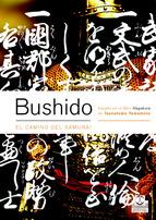 Bushido: El Camino Del Samurai Tsunetomo Yamamoto