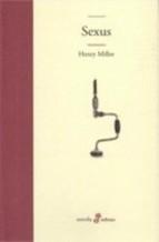 Sexus 2ª Ed. Henry Miller
