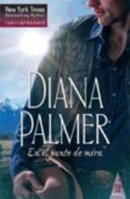 En El Punto De Mira Diana Palmer