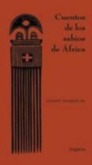 Cuentos De Los Sabios De Africa Amadou Hempathe