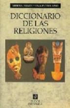 Diccionario De Las Religiones Mircea Eliade