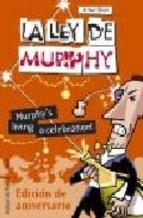 Ley De Murphy: Murphy S Living A Celebration Arthur Bloch